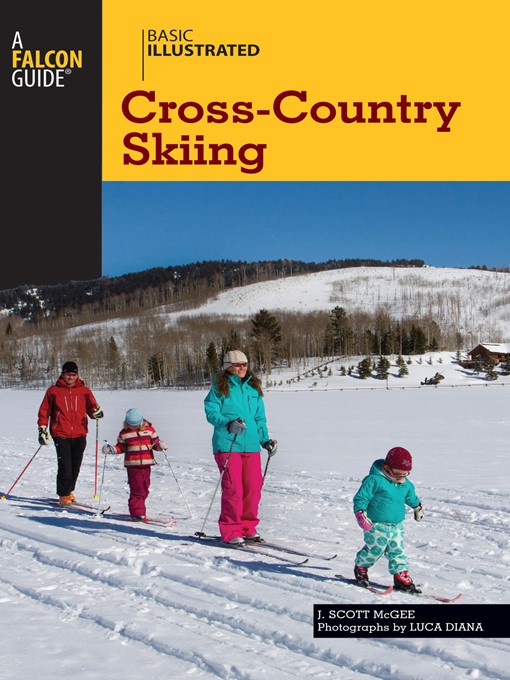 Title details for Basic Illustrated Cross-Country Skiing by J. Scott Mcgee - Available